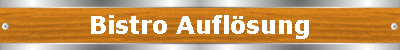 Bistro Auflsung